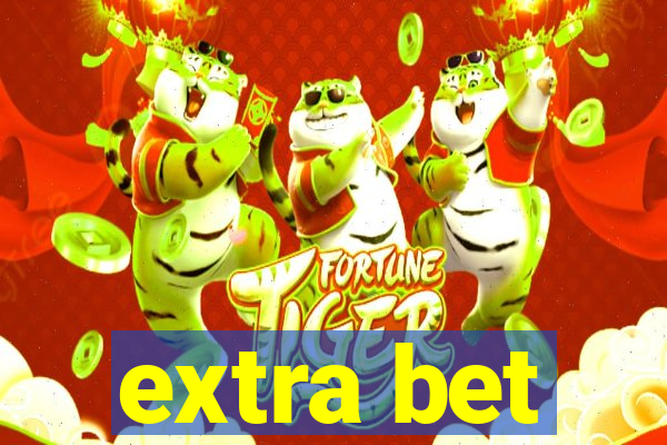 extra bet